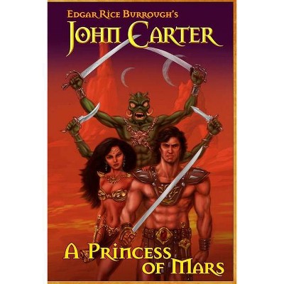 John Carter - by  Edgar Rice Burroughs (Paperback)