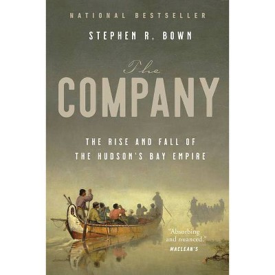 The Company - by  Stephen Bown (Paperback)