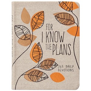 For I Know the Plans - by  Broadstreet Publishing Group LLC (Leather Bound) - 1 of 1