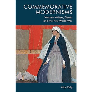 Commemorative Modernisms - by Alice Kelly - 1 of 1