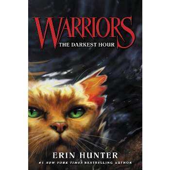 Warriors #6: The Darkest Hour - (Warriors: The Prophecies Begin) by  Erin Hunter (Paperback)