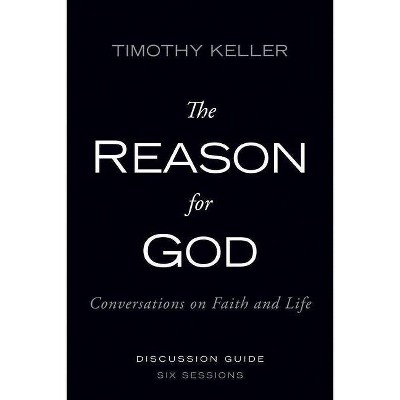 The Reason for God Discussion Guide with DVD - by  Timothy Keller (Mixed Media Product)