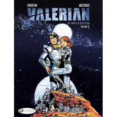 Valerian - (Valerian & Laureline) by  Pierre Christin (Hardcover)