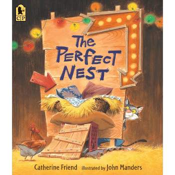 The Perfect Nest - by  Catherine Friend (Paperback)