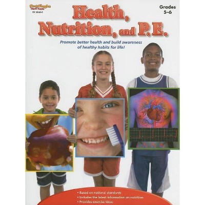 Health, Nutrition, and P.E. - by  Stckvagn (Paperback)