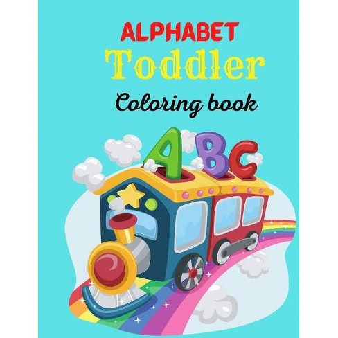 Download Alphabet Toddler Coloring Book By Adele West Paperback Target