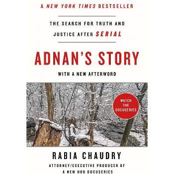 Adnan's Story - by  Rabia Chaudry (Paperback)