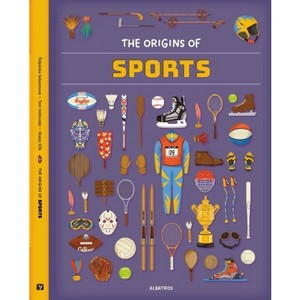 The Origins of Sports - by  Tom Velcovsky & Stepanka Sekaninova (Hardcover) - 1 of 1