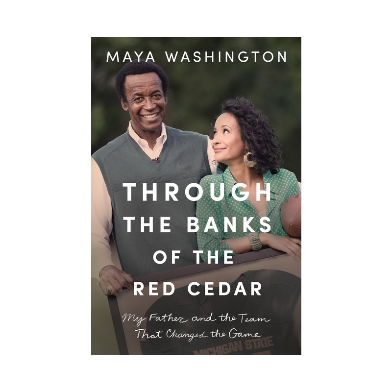 Through the Banks of the Red Cedar - by  Maya Washington (Paperback), 1 of 2