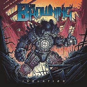 The Browning - Isolation (Vinyl) - 1 of 1