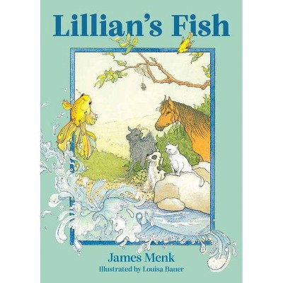 Lillian's Fish - by  James Menk (Paperback)