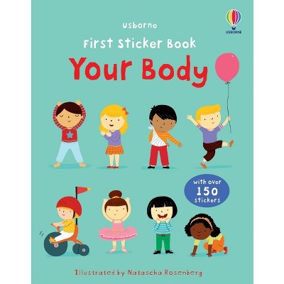 First Sticker Book Your Body - (first Sticker Books) By Felicity Brooks ...