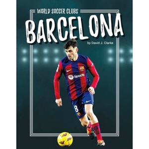 Barcelona - by  David J Clarke (Paperback) - 1 of 1