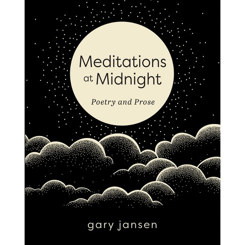 Meditations At Midnight - By Gary Jansen (paperback) : Target