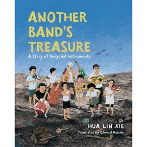 Another Band's Treasure - by  Hua Lin Xie (Paperback) - 1 of 1