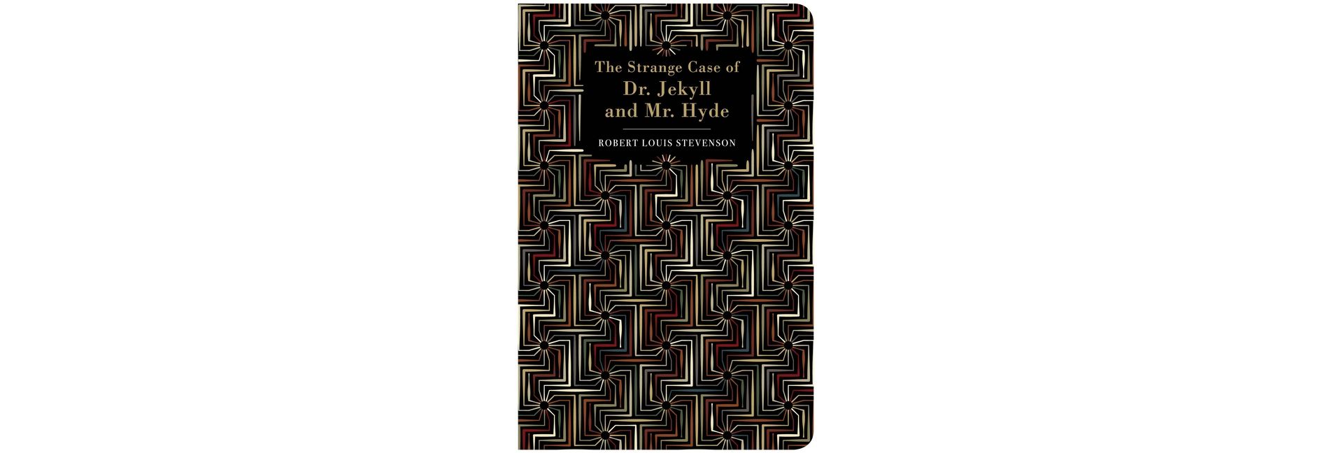 The Strange Case of Dr Jekyll and MR Hyde - by  Robert Louis Stevenson (Hardcover)