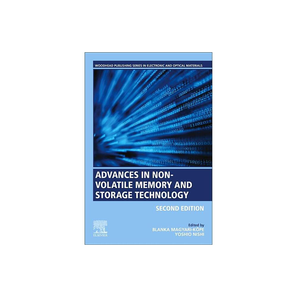 Advances in Non-Volatile Memory and Storage Technology - (Woodhead Publishing Electronic and Optical Materials) 2nd Edition (Paperback)
