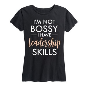 Women's - Instant Message - I'm Not Bossy Leadership Skills Short Sleeve Graphic T-Shirt - 1 of 4