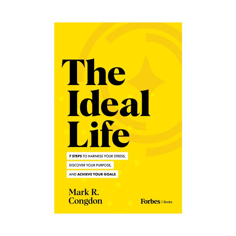 The Ideal Life - by  Mark R Congdon (Hardcover), 1 of 2