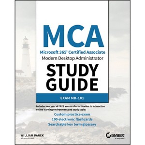 MCA Modern Desktop Administrator Study Guide - by  William Panek (Paperback) - 1 of 1