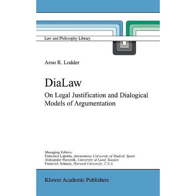 Dialaw - (Law and Philosophy Library) by  A R Lodder (Hardcover)
