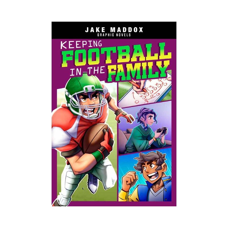 Keeping Football in the Family - (Jake Maddox Graphic Novels) by Jake Maddox, 1 of 2