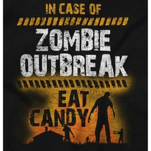 In Case of Zombie Outbreak Eat Candy Graphic T Shirt Men or Women Brisco Brands - 1 of 4