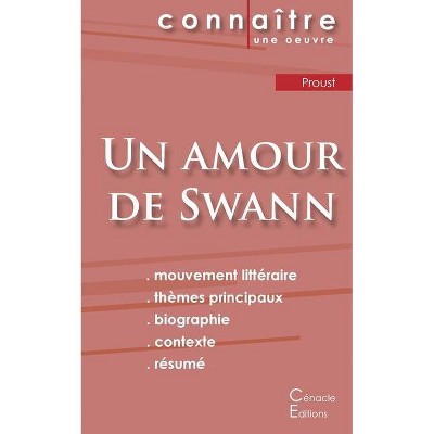 Fiche de lecture Un amour de Swann de Marcel Proust (Analyse littéraire de référence et résumé complet) - (Paperback)
