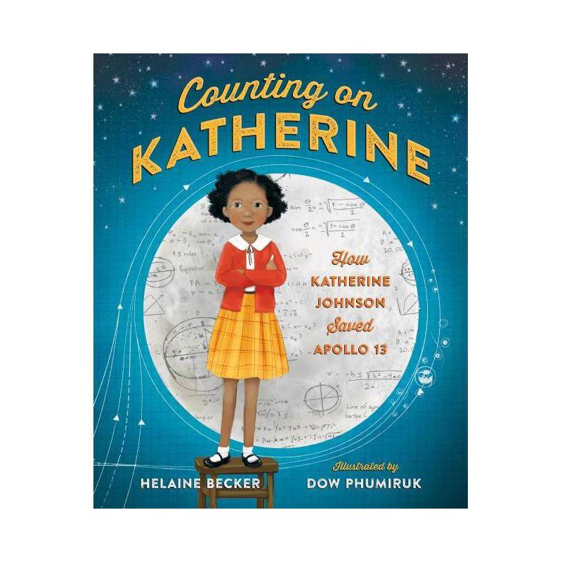 Counting on Katherine - by Helaine Becker (Hardcover), 1 of 4
