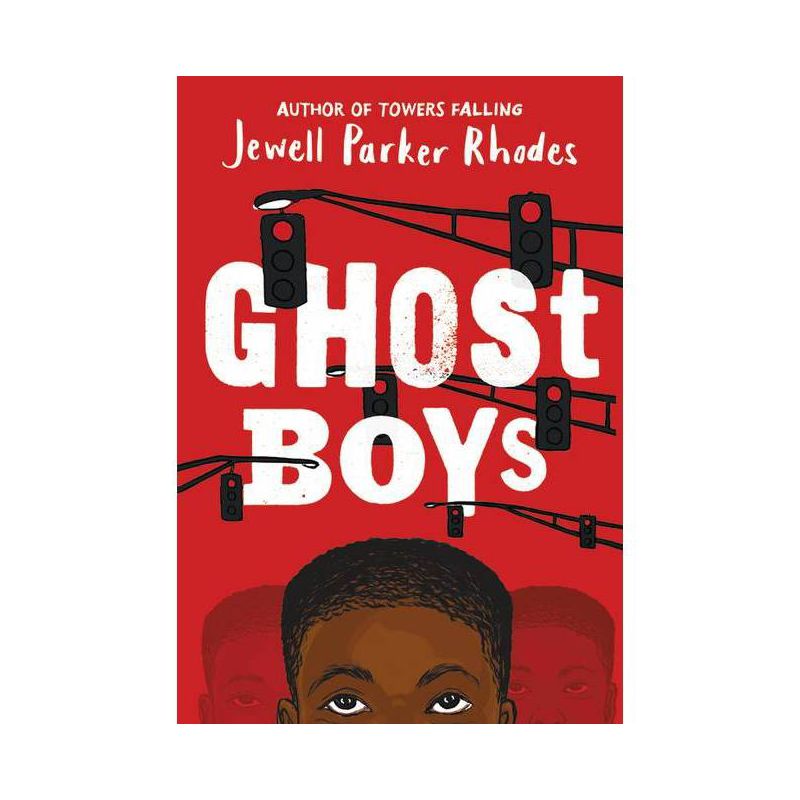 Ghost Boys - by Jewell Parker Rhodes, 1 of 2
