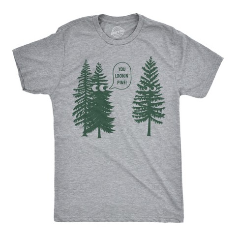 Мужские футболки Crazy Dog T-Shirts, Inc. Mens Funny T Shirts You Lookin Pine Sarcastic Tree Graphic Novelty Nature Tee for Men - Crazy Dog Men's T Shirt For Campers Light Grey M