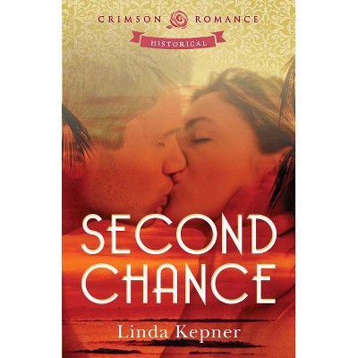 Second Chance, 1 - (Howard Twins) by  Linda Kepner (Paperback)