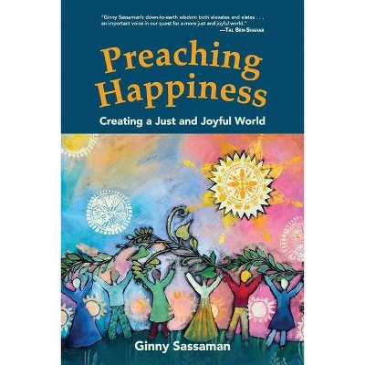 Preaching Happiness - by  Ginny Sassaman (Paperback)