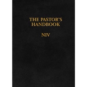 The Pastor's Handbook NIV - by  Moody Publishers (Hardcover) - 1 of 1