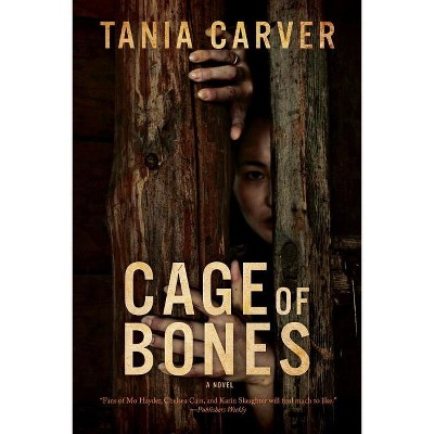 Cage of Bones - by  Tania Carver (Paperback)