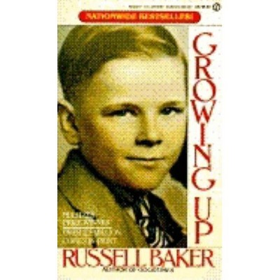 Growing Up - by  Russell Baker (Paperback)