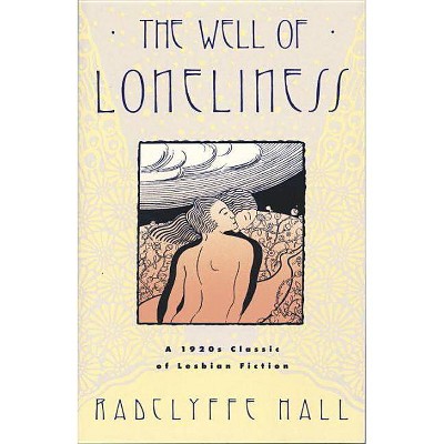 The Well of Loneliness - by  Radclyffe Hall (Paperback)