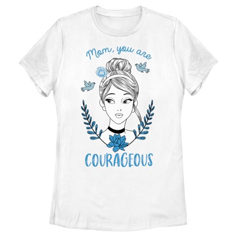 Women's Cinderella Courageous Mom T-Shirt - image 1 of 4