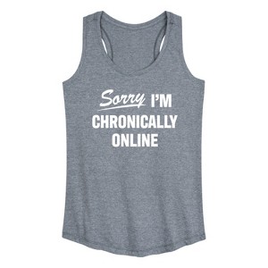 Women's - Instant Message - Sorry I'm Chronically Online Graphic Racerback Tank - 1 of 4