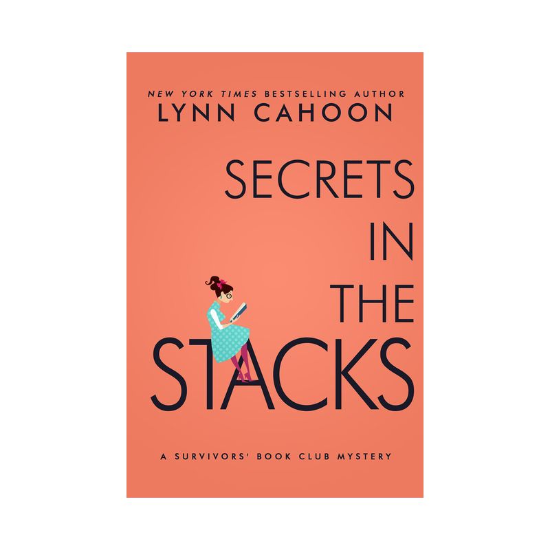 Secrets in the Stacks - (A Survivor's Book Club Mystery) by  Lynn Cahoon (Paperback), 1 of 2