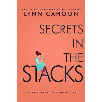 Secrets in the Stacks - (A Survivor's Book Club Mystery) by  Lynn Cahoon (Paperback)