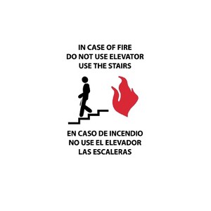 National Marker In Case Of Fire Do Not Use Elevator Use The Stairs (Graphic( Bilingual 14X10 - 1 of 1