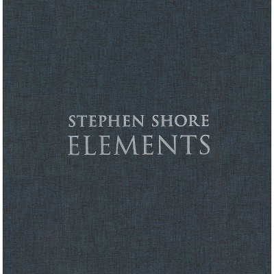 Stephen Shore: Elements - (Hardcover)