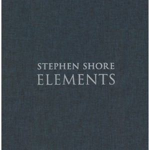 Stephen Shore: Elements - (Hardcover) - 1 of 1