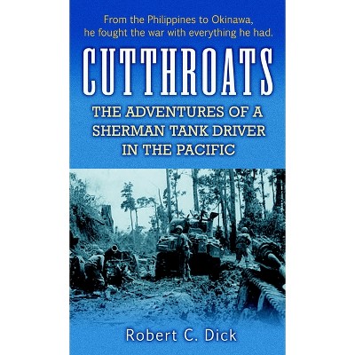 Cutthroats - by  Robert Dick (Paperback)