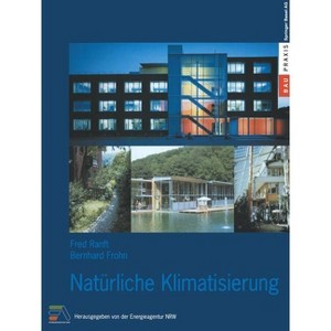 Natürliche Klimatisierung - (Baupraxis) by  Fred Ranft & Bernhard Frohn (Paperback) - 1 of 1