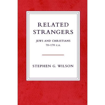 Related Strangers - Annotated by  Stephen Wilson (Paperback)