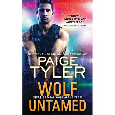 Wolf Untamed - (Swat) by  Paige Tyler (Paperback)