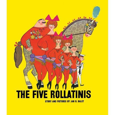 The Five Rollatinis - (Hardcover)