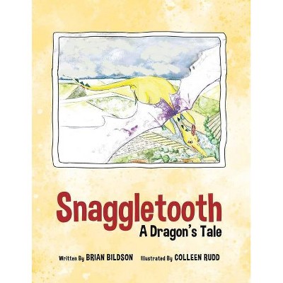 Snaggletooth - by  Brian Bildson (Paperback)